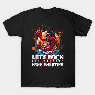 Let's Rock Shrimp T-Shirt